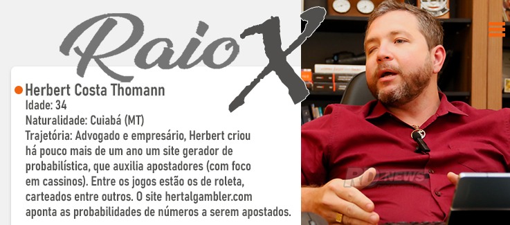 raio x Hebert Costa Thomann site de apostas entrevista da semana