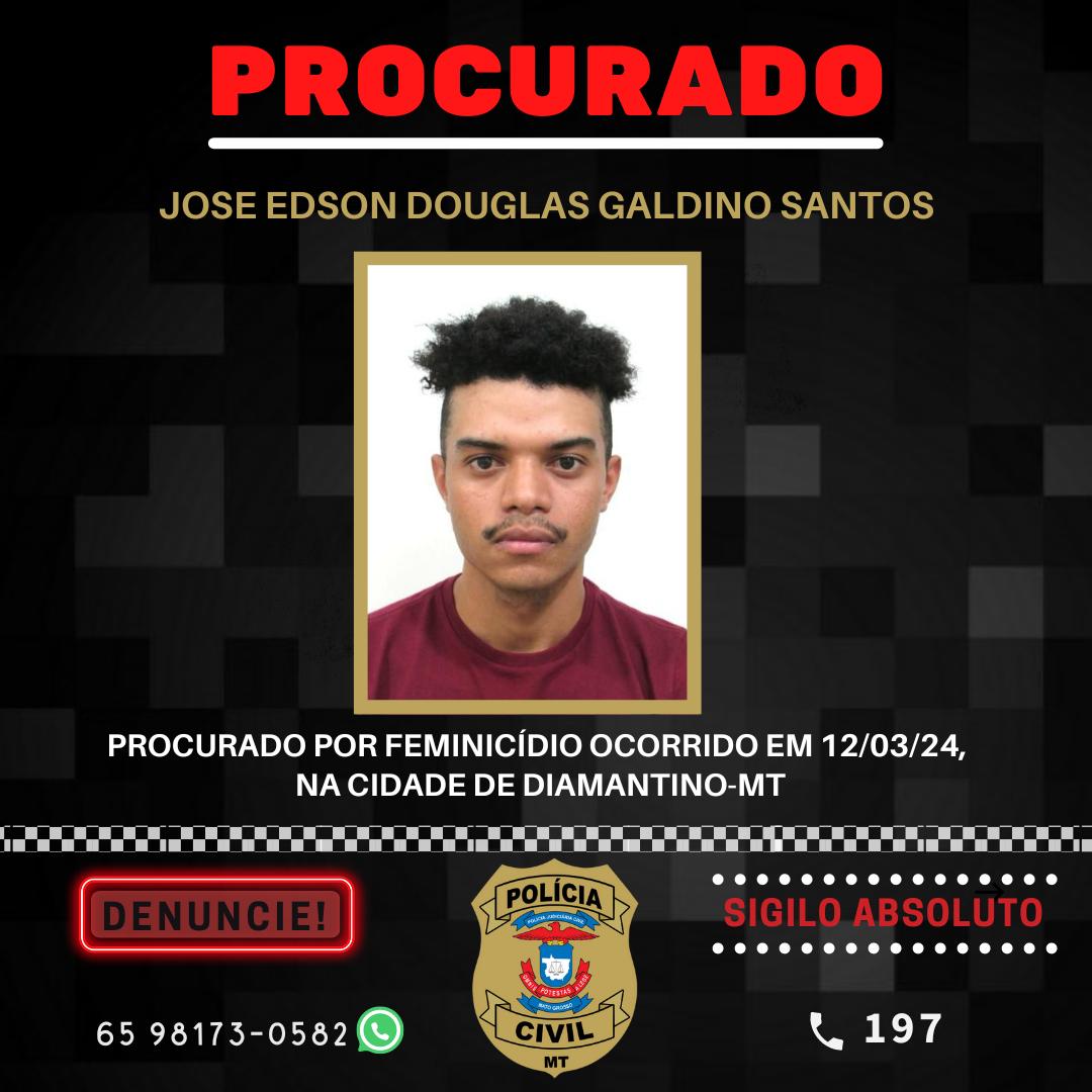 Jos� Edson Galdino Santos cartaz procurado