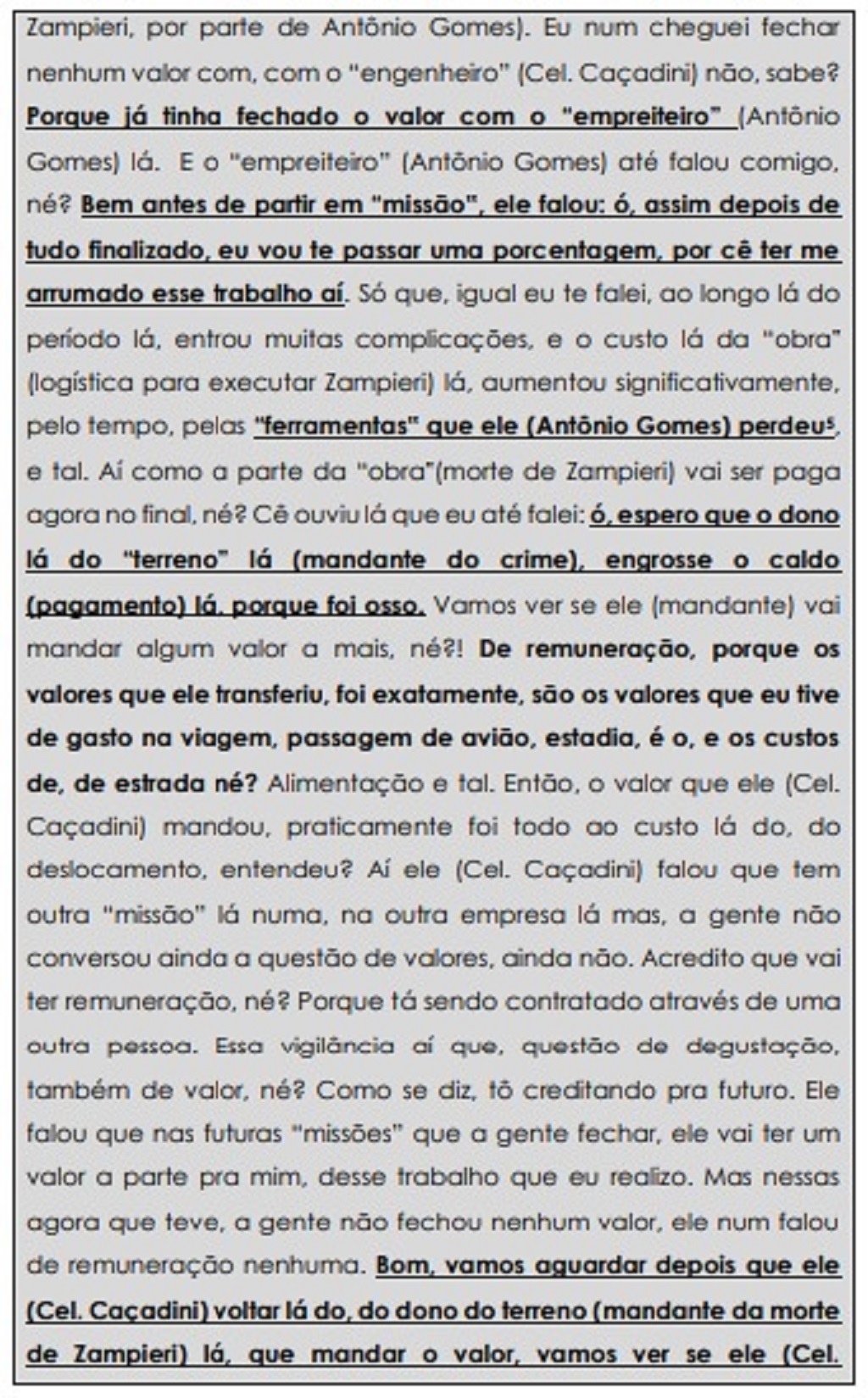 Trecho da pron�ncia do MPE - caso Roberto Zampieri