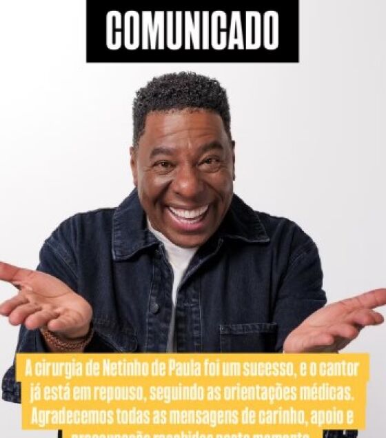 Cantor Netinho de Paula cirurgia câncer