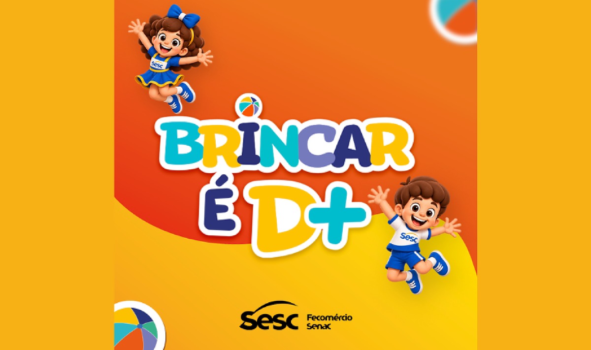 Programação Sesc Arsenal, Brincar é D+ Primeira Infância